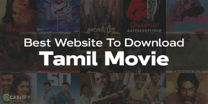 2025 Tamil Movies Download: A Comprehensive Guide for Film Enthusiasts